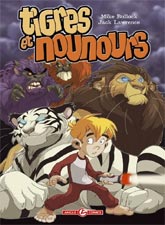 TIGRES ET NOUNOURS