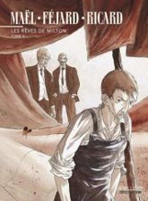 LES REVES DE MILTON