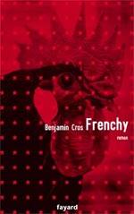 FRENCHY  [ cliquez pour lire la chronique ]