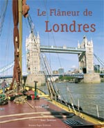 LE FLANEUR DE LONDRES  [ cliquez pour lire la chronique ]