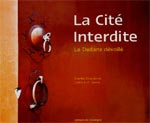 LA CITE INTERDITE [ cliquez pour lire la chronique ]