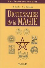 DICTIONNAIRE DE LA MAGIE [ cliquez pour lire la chronique ]
